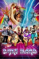 Watch Dyke Hard M4ufreemovies