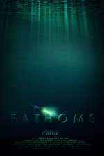 Watch Fathoms M4ufreemovies