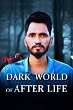 Watch Dark World of After Life M4ufreemovies