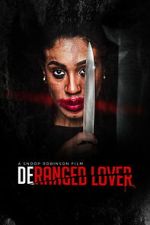 Watch Deranged Lover M4ufreemovies