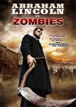 Watch Abraham Lincoln vs. Zombies M4ufreemovies