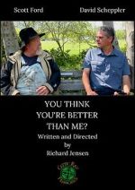 Watch You Think You\'re Better than Me? (Short 2018) M4ufreemovies