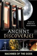 Watch History Channel Ancient Discoveries: Machines Of The Gods M4ufreemovies