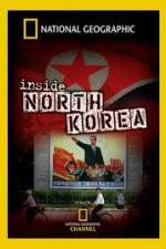 Watch National Geographic Explorer  Inside North Korea M4ufreemovies