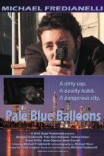 Watch Pale Blue Balloons M4ufreemovies