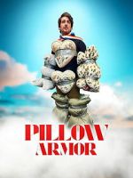 Watch Pillow Armor M4ufreemovies