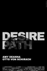 Watch Desire Path M4ufreemovies