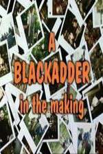 Watch Baldrick\'s Video Diary - A BlackAdder in the Making M4ufreemovies