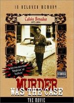 Watch Murder Was the Case: The Movie M4ufreemovies
