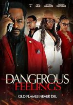 Watch Dangerous Feelings M4ufreemovies