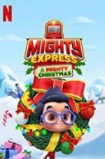 Watch Mighty Express: A Mighty Christmas M4ufreemovies