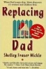 Watch Replacing Dad M4ufreemovies