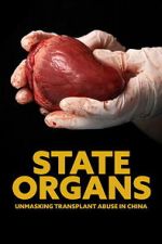 Watch State Organs: Unmasking Transplant Abuse in China M4ufreemovies