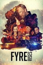 Watch Fyre Rises M4ufreemovies