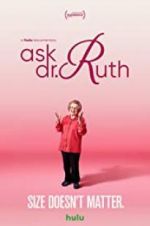 Watch Ask Dr. Ruth M4ufreemovies