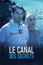 Watch Le Canal des secrets M4ufreemovies