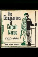 Watch The Disappearance of Captain Nairac M4ufreemovies