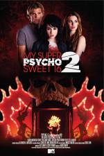 Watch My Super Psycho Sweet 16 Part 2 M4ufreemovies