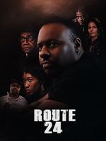 Watch Route 24 M4ufreemovies