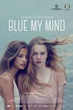Watch Blue My Mind M4ufreemovies