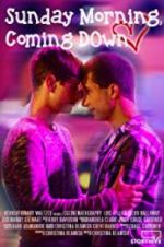 Watch Sunday Morning, Coming Down M4ufreemovies