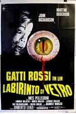 Watch Gatti rossi in un labirinto di vetro M4ufreemovies