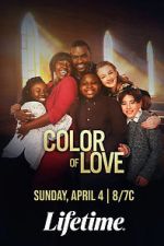 Watch The Color of Love M4ufreemovies