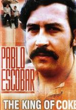 Watch Pablo Escobar: King of Cocaine M4ufreemovies