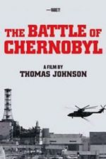 Watch The Battle of Chernobyl M4ufreemovies