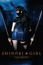 Watch Shinobi Girl: The Movie M4ufreemovies
