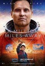Watch A Million Miles Away M4ufreemovies