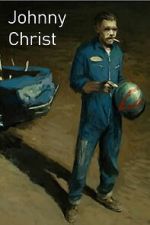Watch Johnny Christ M4ufreemovies
