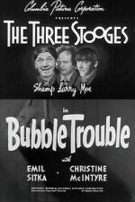 Watch Bubble Trouble M4ufreemovies