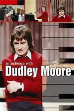 Watch An Audience with Dudley Moore M4ufreemovies
