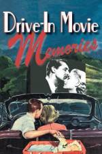 Watch Drive-in Movie Memories M4ufreemovies