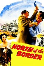 Watch North of the Border M4ufreemovies