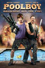 Watch Poolboy Drowning Out the Fury M4ufreemovies