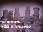 Watch The Wonderful World of Tupperware (Short 1965) M4ufreemovies