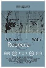 Watch A Week with Rebecca (Short 2020) M4ufreemovies