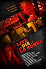Watch Live or Die in La Honda M4ufreemovies