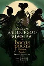 Watch In Search of the Sanderson Sisters, a Hocus Pocus Hulaween Takeover M4ufreemovies