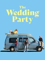 Watch The Wedding Party M4ufreemovies
