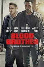 Watch Blood Brother M4ufreemovies