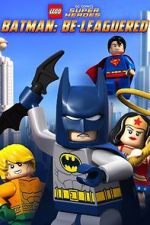 Watch Lego DC Comics: Batman Be-Leaguered (TV Short 2014) M4ufreemovies