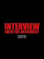 Watch Interview with the Antichrist M4ufreemovies