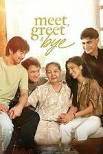 Watch Meet, Greet & Bye M4ufreemovies