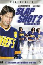 Watch Slap Shot 2 Breaking the Ice M4ufreemovies