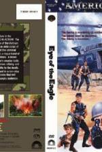 Watch Eye of the Eagle M4ufreemovies
