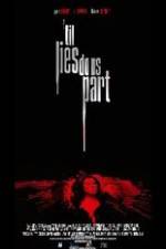 Watch 'Til Lies Do Us Part M4ufreemovies