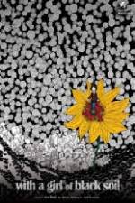 Watch With the Girl of Black Soil M4ufreemovies